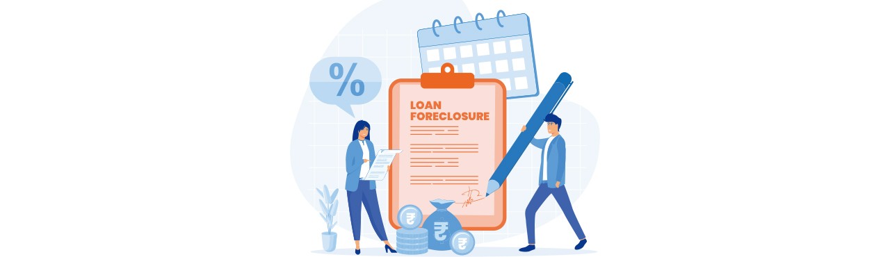 5 Things You Need to Know Before Foreclosing a Loan